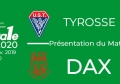 FED1 - 2019/2020 - J8 : TYROSSE - DAX : Présentation du match