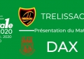 FED1 - 2019/2020 - J14 : TRELISSAC - DAX : Présentation du match