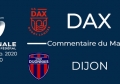 NATIONAL - 2020/2021 J3 : Dax - Dijon : Commentaire du match