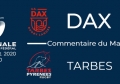 NATIONAL - 2020/2021 J5 : Dax - Tarbes : Commentaire du match