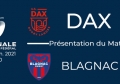 NATIONAL - 2020/2021 J15 : Dax - Blagnac : Présentation du match