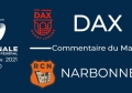 NATIONAL - 2020/2021 J1 : Dax - Narbonne : Commentaire du match