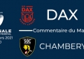 NATIONAL - 2020/2021 J19 : Dax - Chambéry : Commentaire du match