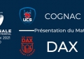 NATIONAL - 2020/2021 J25 : Cognac - Dax : Présentation du match