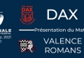 J3 : Dax - Valence-Romans : Présentation du match