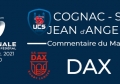 J12 : Cognac - Dax : Commentaire du match