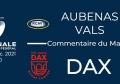 J13 : Aubenas-Vals - Dax : Commentaire du match