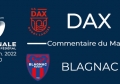 J17 : Dax - Blagnac : Commentaire du match