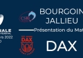 J20 : Bourgoin-Jallieu - Dax : Présentation du match