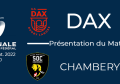 J3 : Dax - Chambery : Présentation du match