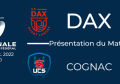 J5 : Dax - Cognac : Présentation du match