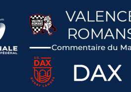 J10 : Valence-Romans - Dax : Commentaire du match