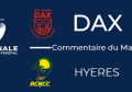 J11 : Dax - Hyères : Commentaire du match
