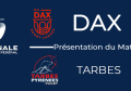 J25 : Dax - Tarbes : Présentation du match