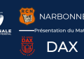 J26 : Narbonne - Dax : Présentation du match