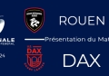 J2 : Rouen - Dax