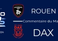 J2 : Rouen - Dax