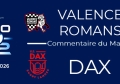 J1 : Valence-Romans - Dax